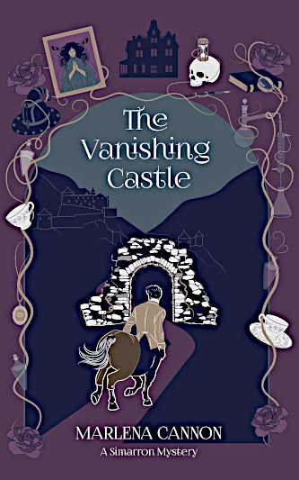 The Vanishing Castle: A Simarron Mystery, Simarron Mysteries Book 1) by Marlena Cannon